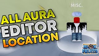 All Aura Editor Location in Bloxfruits [upl. by Defant481]