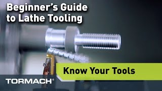 Tormachs Beginner Guide to Lathe Tooling [upl. by Fabien]