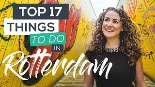 Top 17 Things to do in Rotterdam Netherlands [upl. by Burkley]