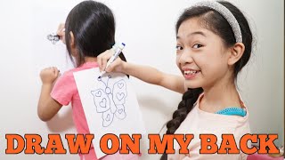 DRAW ON MY BACK CHALLENGE [upl. by Nichani]