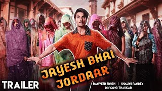 Jayeshbhai Jordaar Official Trailer Ranveer Singh Shalini Pandey [upl. by Apostles285]