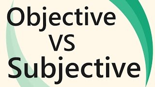 Differences between Objective and Subjective  Business Terms amp videos  SimplyInfonet [upl. by Norra]