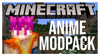 The Ultimate Minecraft Anime Modpack [upl. by Riedel]