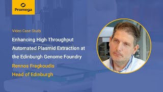 Enhancing High Throughput Automated Plasmid Extraction at the Edinburgh Genome Foundry [upl. by Teteak]