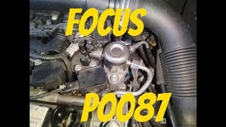 2014 Ford Focus Ecoboost  P0087 FIXED [upl. by Nnanerak701]