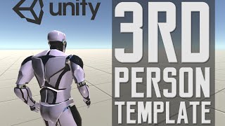 Third Person Controller  Basic Locomotion Template for Unity 5 [upl. by Allebram]