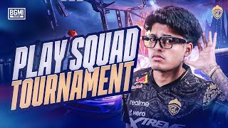 PLAY SQUAD TOURNAMENT  JONATHAN IS BACK  BGMI [upl. by Nylatsyrk100]