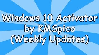 Windows 10 Activator KMSpico [upl. by Vadim]