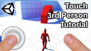 Touch Third Person Character Controller in Unity 2018 🎓 [upl. by Runstadler785]