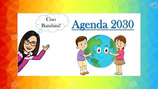 Agenda 2030 Scuola primaria [upl. by Ellenhoj]