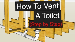 How To Vent amp Plumb A Toilet Step by Step [upl. by Ab]