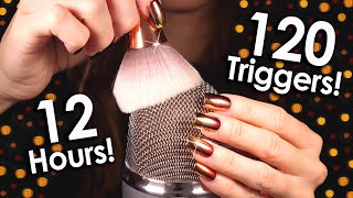 ASMR 120 Triggers over 12 hours NO TALKING Deep relaxing amp sleep sounds 😴 MOST REQUESTED [upl. by Estele]