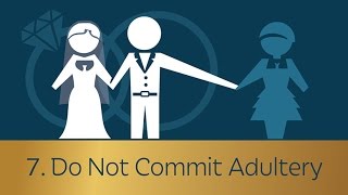 7 Do Not Commit Adultery  5 Minute Video [upl. by Nylrem]