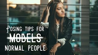 POSING TIPS FOR NORMAL PEOPLE Photography Poses [upl. by Cordelia]