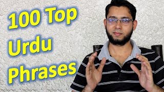 100 Top Urdu Phrases  Learn Urdu Language for Beginners through English [upl. by Genevra340]