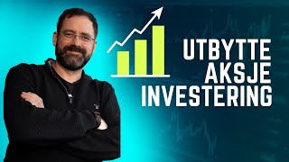 Utbytteaksjer som investeringsstrategi [upl. by Margeaux648]