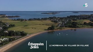 Le Morbihan de village en village  Échappées belles [upl. by Aisaim]