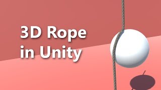 Rope Physics  Unity Tutorials [upl. by Idden]