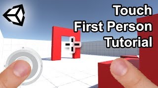 Touch FPS Controls in Unity 2018 🎓 [upl. by Murvyn]