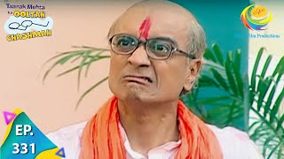 Taarak Mehta Ka Ooltah Chashmah  Episode 331  Full Episode [upl. by Auohc]