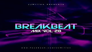 Breakbeat Mix 28 [upl. by Anelle426]