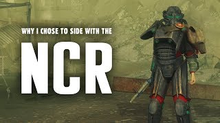 Why I Chose to Side with the NCR  Fallout New Vegas [upl. by Block]