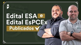 Editais ESA e EsPCEx  saiba tudo [upl. by Raseda]