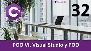 Curso C POO VI Visual Studio y POO Vídeo 32 [upl. by Ames]