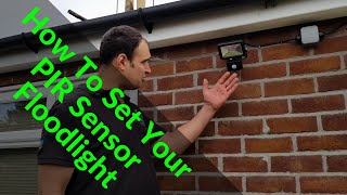 How To Alter The Settings On Your PIR Floodlight  Security Light Sensor Settings [upl. by Reginauld]