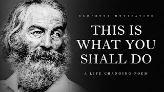 This Is What You Shall Do – Walt Whitman Powerful Life Poetry [upl. by Domash4]