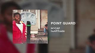 NoCap  Point Guard Official Audio [upl. by Il]