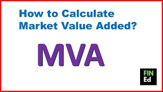 How to calculate market value added  MVA calculation  FINEd [upl. by Aicinat]