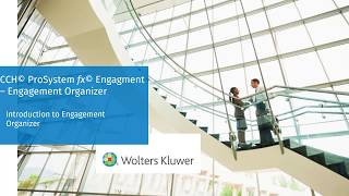 CCH® ProSystem fx® Engagement Introduction to Engagement Organizer [upl. by Ahsienot488]