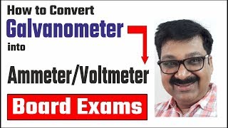 How to convert Galvanometer into Ammeter or Voltmeter CBSE Board Exams 2019 arvindacademy [upl. by Gazo323]