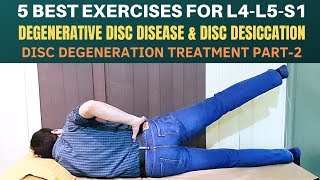 5 Exercises Lumbar Disc Degeneration Disc Desiccation Degenerative Disc Disease Treatment Part 2 [upl. by Stalk198]