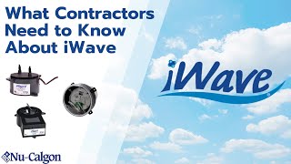 What contractors need to know about iWave by NuCalgon [upl. by Nikola756]