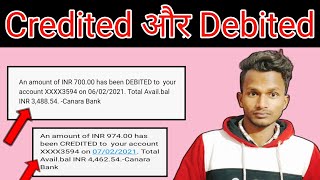 Credited और Debited ka matlab kya hota hai l What is Credited And Debited [upl. by Anauj]