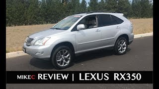 Lexus RX350 Review  20042009  2nd Gen [upl. by Yelrahc770]