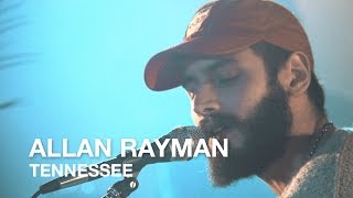 Allan Rayman  Tennessee Acoustic  Live In Concert [upl. by Darej]