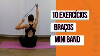 10 Exercícios para Braços  Mini Band  Exercícios para fazer em casa [upl. by Simson538]