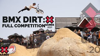 BMX Dirt FULL COMPETITION  X Games 2021 [upl. by Elyse]