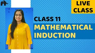 Principle of Mathematical Induction Class 11  NCERT Ex 41 Live Class [upl. by Mattland195]