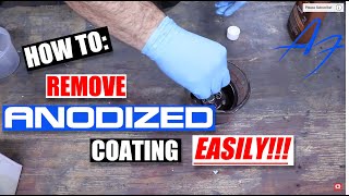 How To Remove Anodize FAST AND EASY [upl. by Hogan]