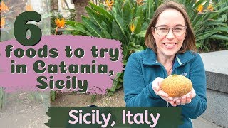 6 FOODS TO TRY IN CATANIA SICILY ITALY Sicilian foods to try  What to eat in Sicily [upl. by Ettezoj]