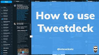 How to use Tweetdeck [upl. by Sherj918]