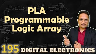 PLA  Programmable Logic Array Basics Structure Designing and Programming [upl. by Romine]