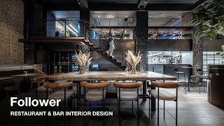 RESTAURANT amp BAR DESIGN Follow the Follower [upl. by Fairley]