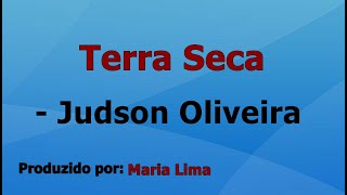 Terra Seca  Judson Oliveira playback instrumental [upl. by Niko170]