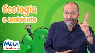 Ecologia e ambiente  Educational MelaEducational [upl. by Gasperoni276]