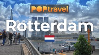 Walking in ROTTERDAM  Netherlands 🇳🇱 4K 60fps UHD [upl. by Jordanson]